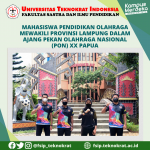 Mahasiswa Pendidikan Olahraga Mewakili Provinsi Lampung dalam Ajang Pekan Olahraga Nasional (PON) XX Papua