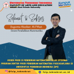 Lecturer of Mathematics Education Study Program Have Been Accepted for Doctoral Programs at Universitas Pendidikan Indonesia