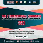 CALL FOR PAPERS : The 3rd International Conference on Language, Linguistics, Literature, and Education (ICLLLE) 2023